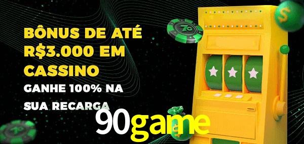 90game melhor bônus de depósito